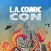 Los Angeles Comic Con