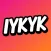 Iykyk