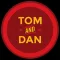 Tom and Dan Mediocre App