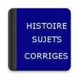 Histoire : Sujets Corrigés