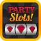 Party Slots - Slot Machine With Spin The Wheel Bonus