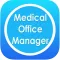 Medical Office Manager 5000 QA