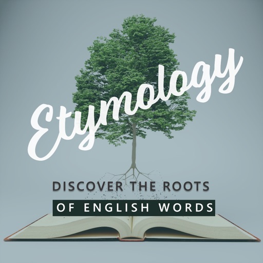 Etymology: +2200 English Words