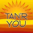 TAN'R YOU TAN'R YOU