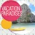Best Vacation Spots in the World