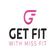 Get Fit With Miss Fit