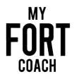 My Fort Coach My Fort Coach