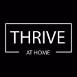 Thrive at Home Thrive at Home