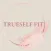 True Self Fit