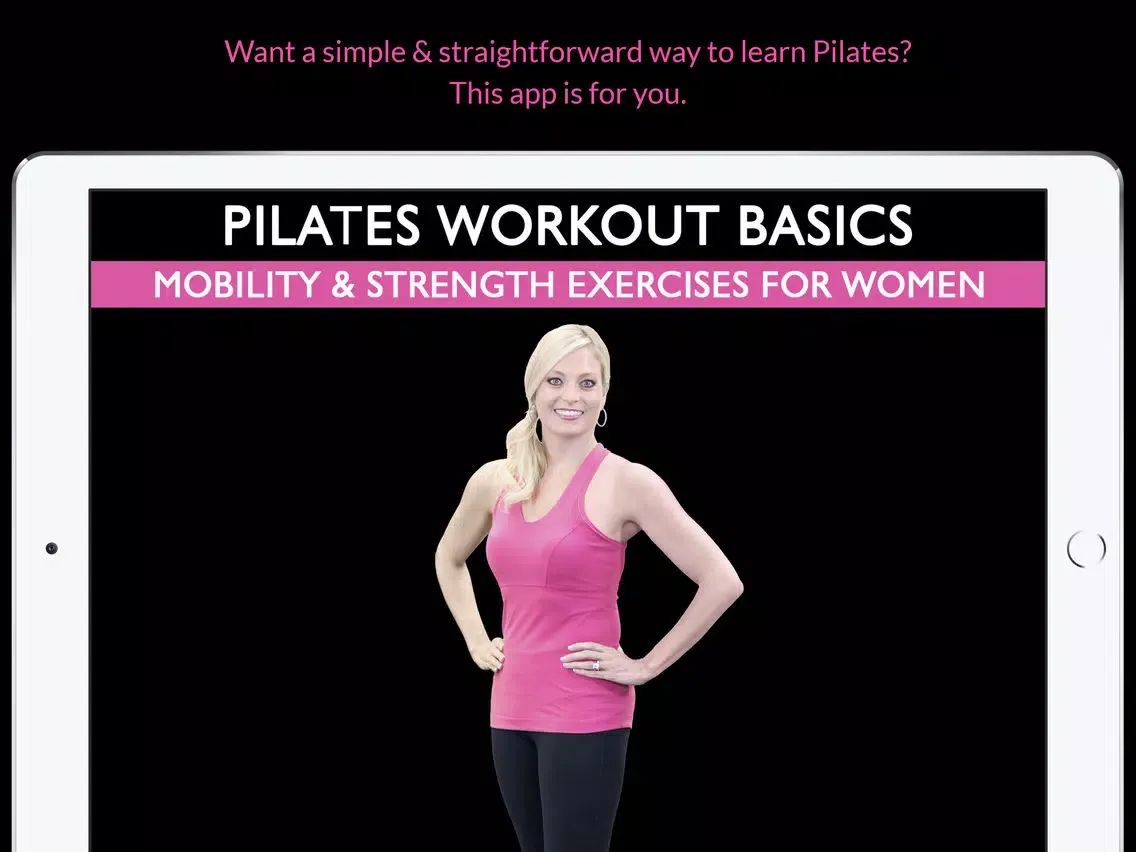 Pilates Workout Basics: Mobility & Strength Exercises For Women iPad  Ekran Görüntüleri