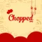 Great App for Chopped