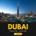 Dubai Travel Guide & Tips