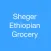 Sheger Ethiopian Grocery