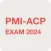 PMI-ACP Exam Updated 2024