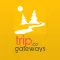 Trip Gateways