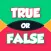 True or False:Trivia Questions