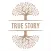 True Story Family History