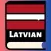 Learn Latvian: Beginner, Basic