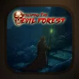 Escaping the Evil Forest
