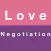 Love Negotiation idioms in English