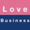 Love Business idiom in English