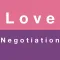 Love - Negotiation idioms