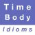 Time & Body idioms