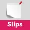 Slips - Notepad