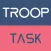 TROOP TASK