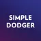 Simple Dodger Yo!