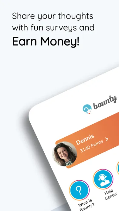 Bounty - Do Survey, Earn Money Screenshots