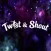 Twist & Shout