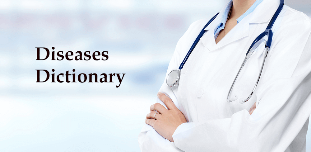 Diseases Dictionary