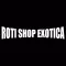 Roti Shop Exotica