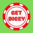 Get Dicey