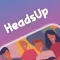 HeadsUp