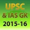 UPSC and IAS GK 2015-16