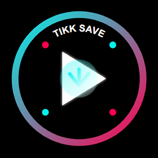 Tikk Save, Download Tik Videos