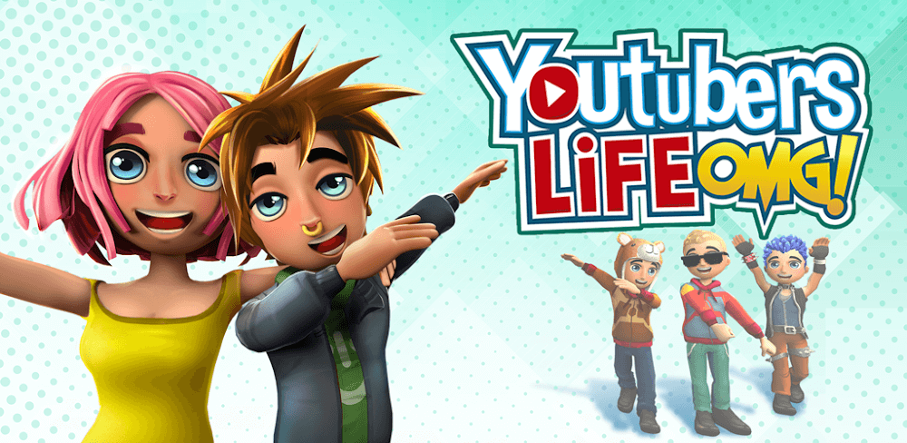 Youtubers Life