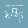 sendai music place ROOTS sendai music place ROOTS