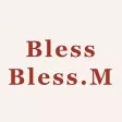 Bless Bless.M（ブレス ブレスドットエム）