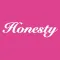 Honesty（アネスティー）