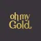 Oh My Gold - Influentes
