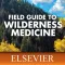 Field Guide Wilderness Med. 4E