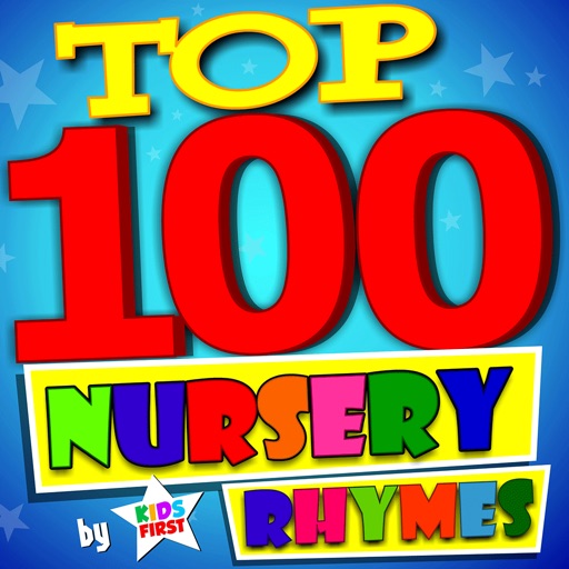 Top 100 Nursery Rhymes Top 100 Nursery Rhymes