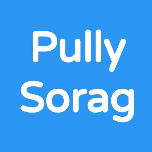 Pully Sorag Pully Sorag