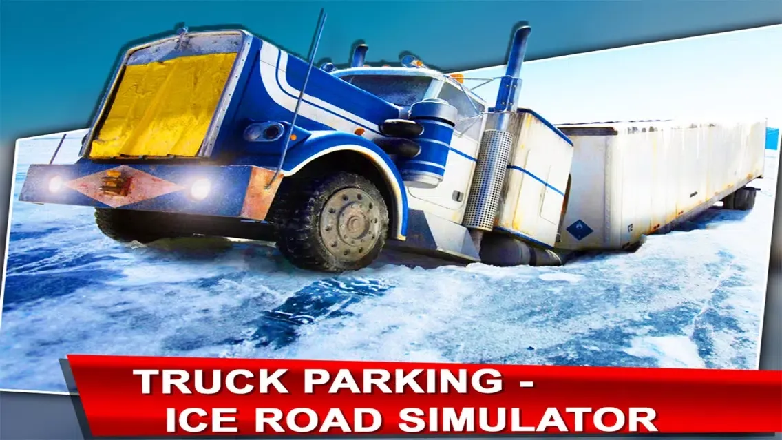 Truck Parking - Ice Road Simulator Ekran Görüntüleri