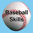 Baseball Skills