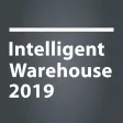 Intelligent Warehouse 2019 Intelligent Warehouse 2019