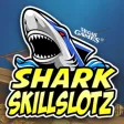 Shark Skill Slotz Shark Skill Slotz